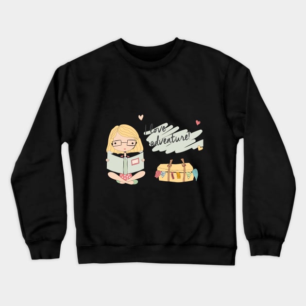 i love adventure Crewneck Sweatshirt by madihaagill@gmail.com